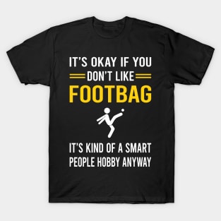 Smart People Hobby Footbag Hacky Sack Sacker T-Shirt